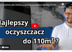 Recenzja i test oczyszczacza powietrza Warmtec AP1000W+