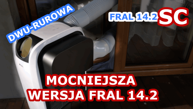 FRAL FSC14.2SC – Dokładny Test / Recenzja Klimatyzatora Przenośnego