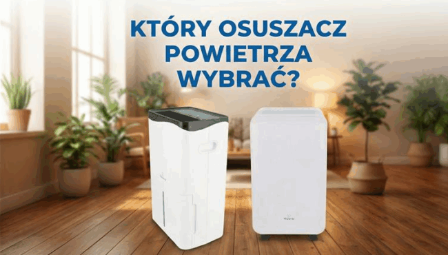 Historie problemów, które rozwiązaliśmy – osuszacz powietrza jaki wybrać?